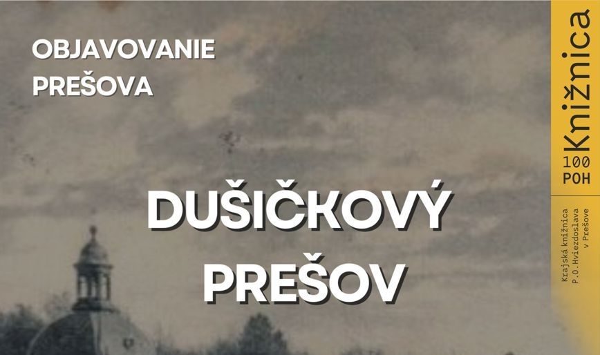 Objavovanie Prešova